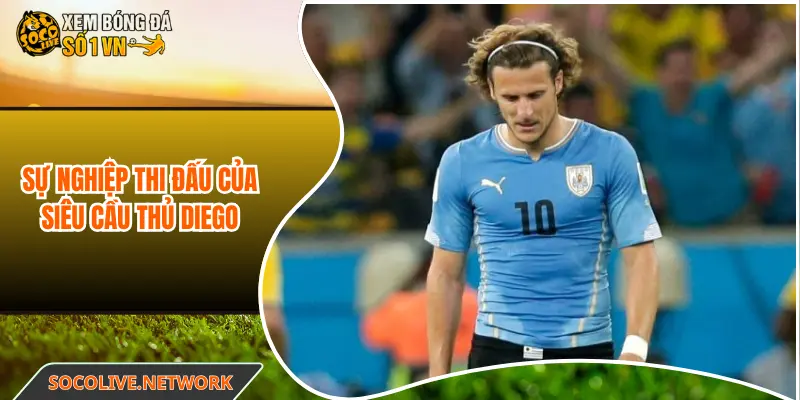 Sự nghiệp thi đấu của siêu cầu thủ Diego